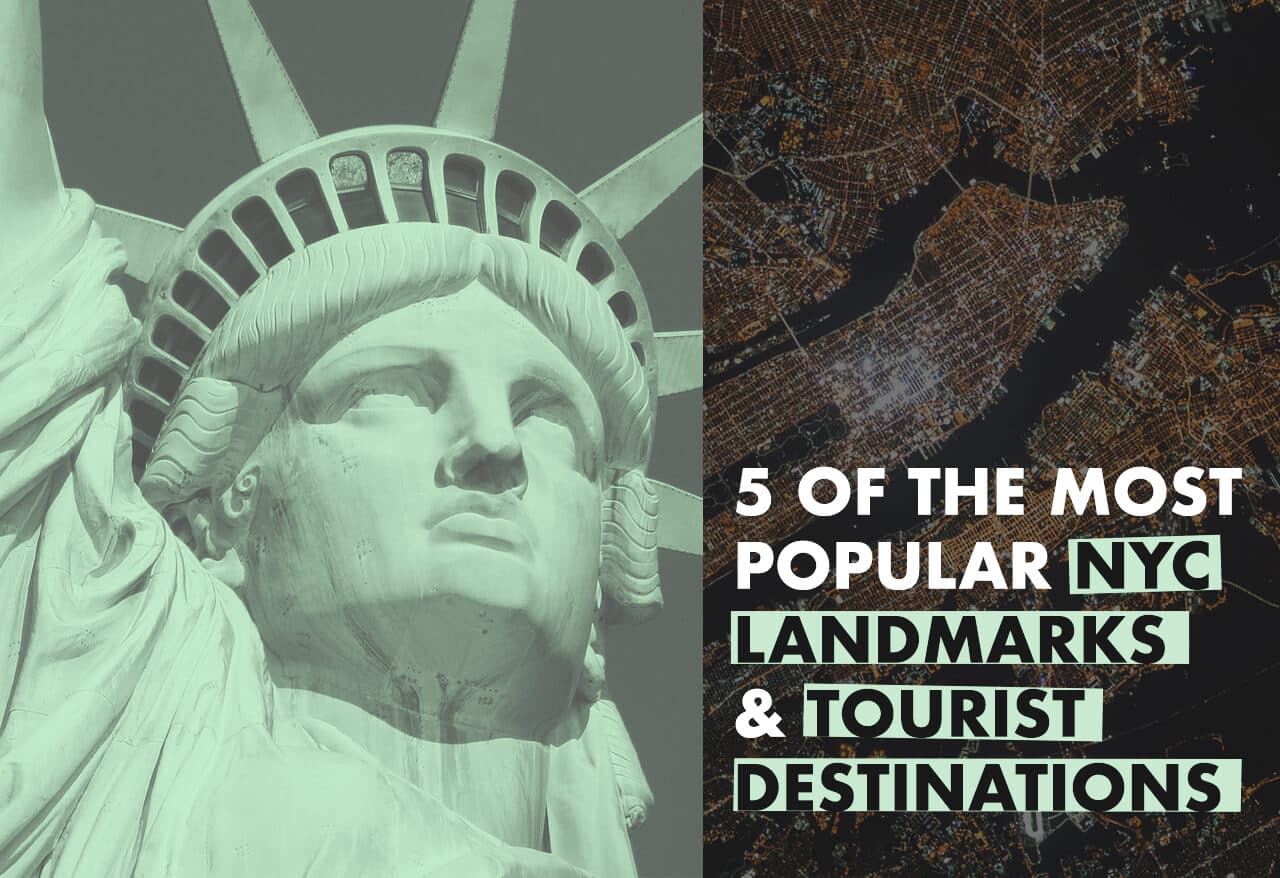 5 of the Most Popular NYC Landmarks